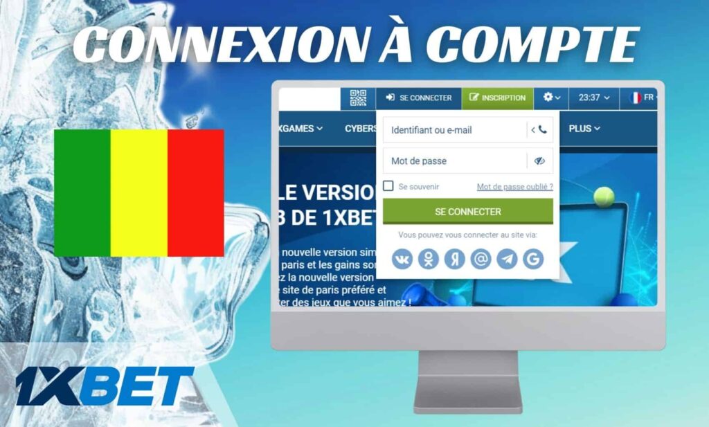 1xBet Mali site Connexion à votre compte